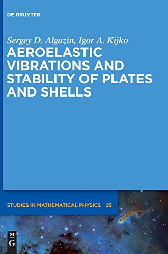 Aeroelastic Vibrations and Stability of Plates and Shells Ebook