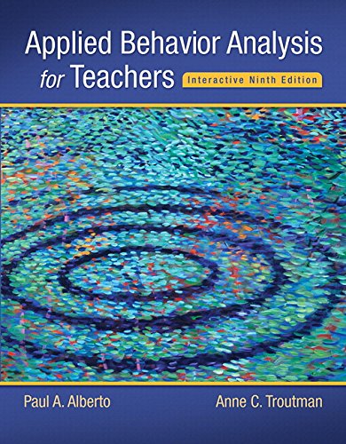 Applied Behavior Analysis for Teachers Interactive Ninth Edition Ebook