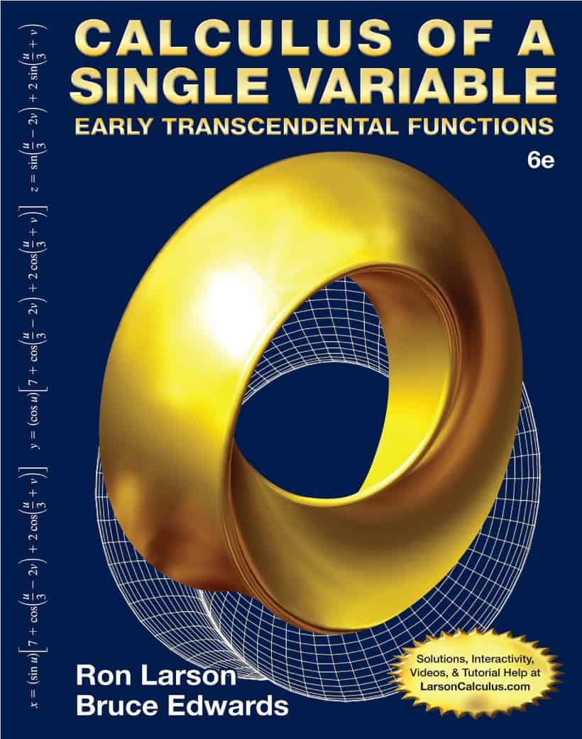 Calculus of a Single Variable: Early Transcendental Functions ? 6th edition