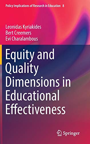 Equity and Quality Dimensions in Educational Effectiveness Ebook
