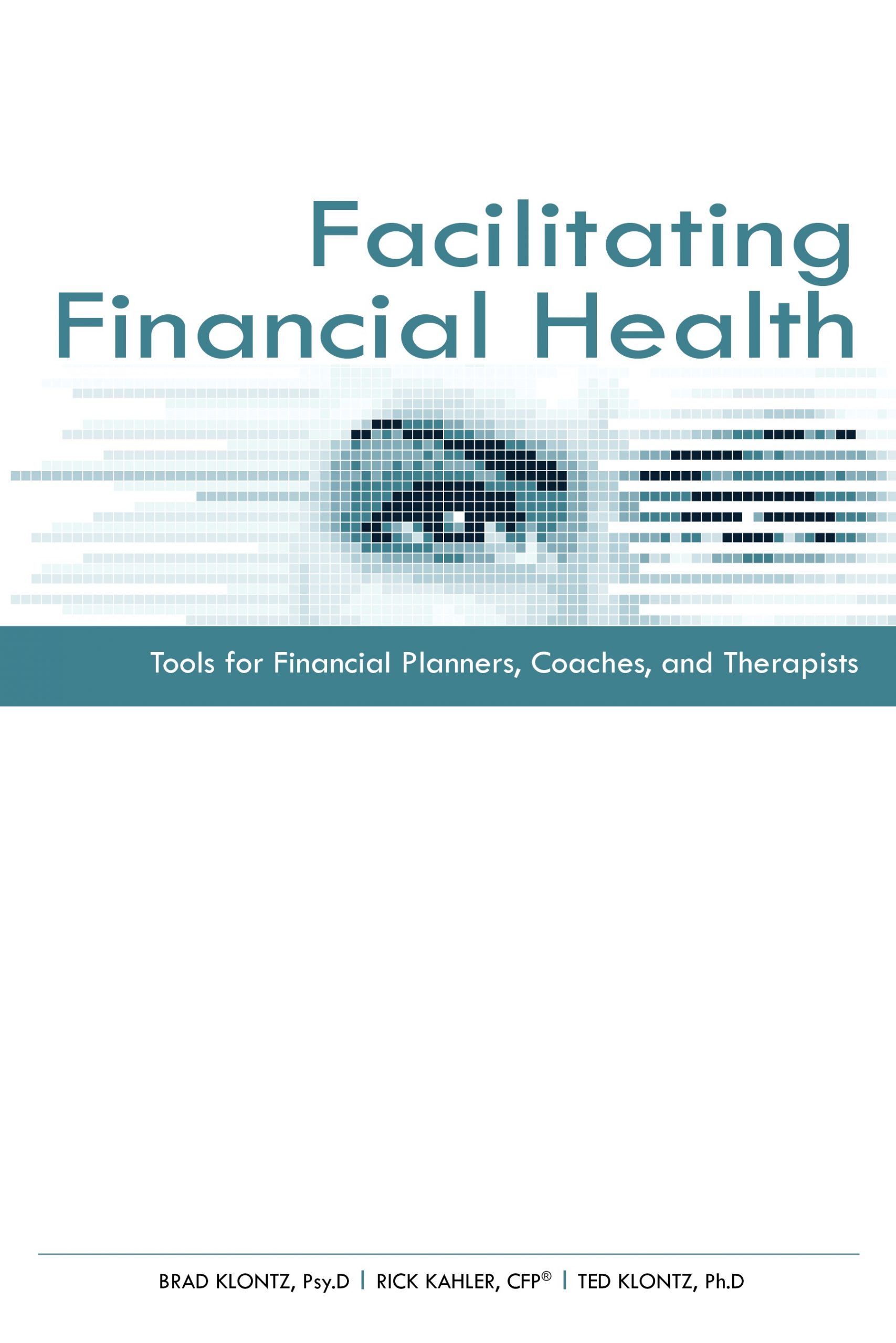facilitating_financial_health_tools_for_financial_planners_coaches_and_therapists_ebook_6844.jpg