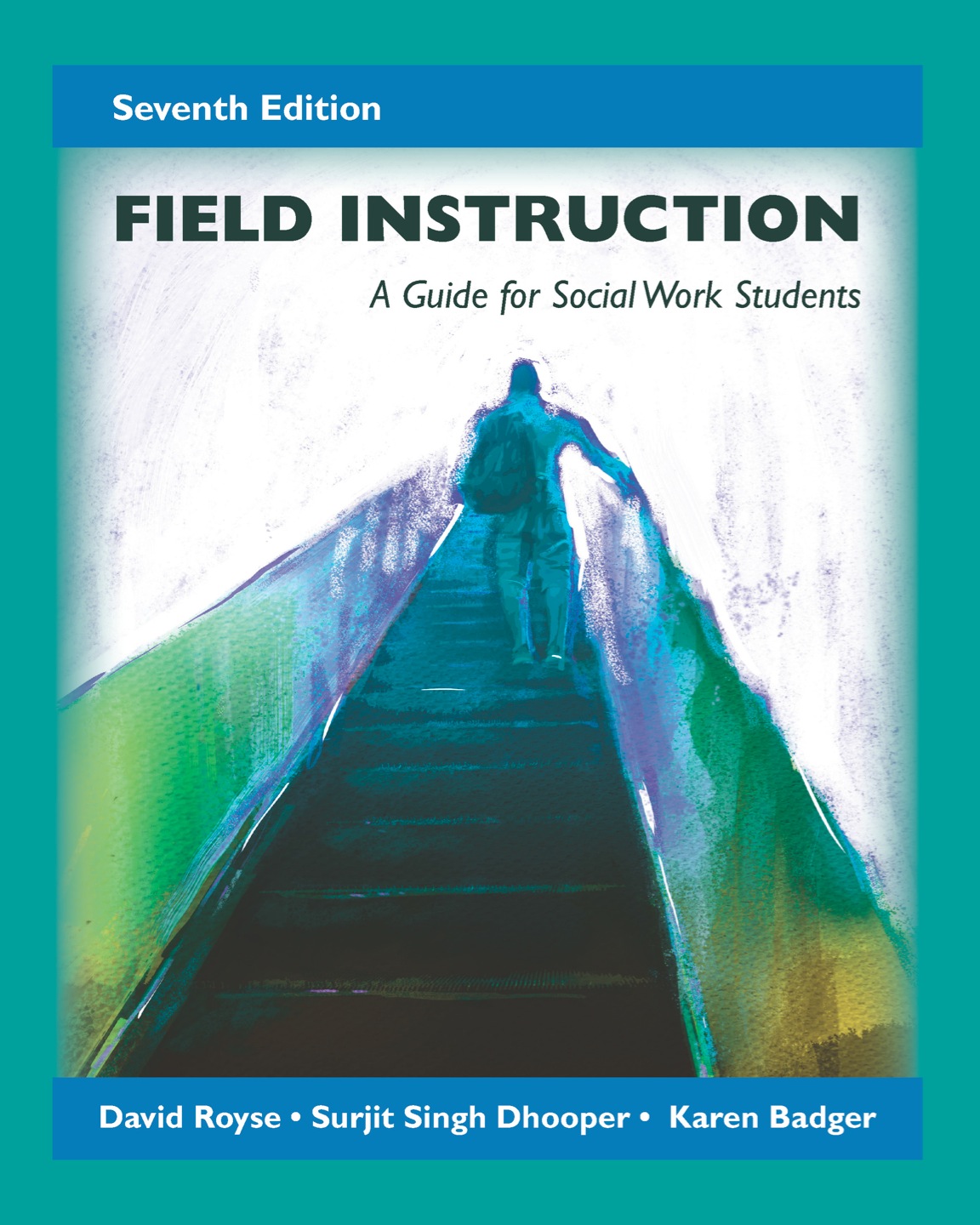 Field Instruction: A Guide for Social Work Students eBook