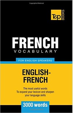 French Vocabulary for English Speakers ? 3000 words Ebook