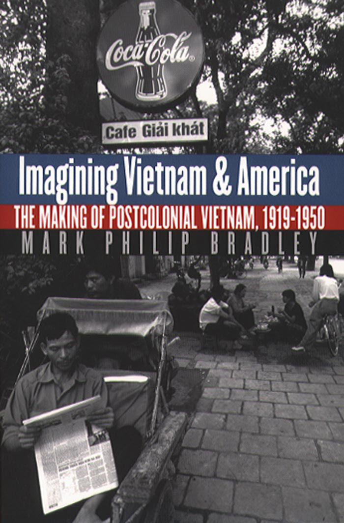 Imagining Vietnam and America: The Making of Postcolonial Vietnam, 1919-1950 eBook