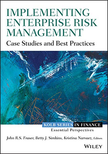 Implementing Enterprise Risk Management: Case Studies and Best Practices Ebook