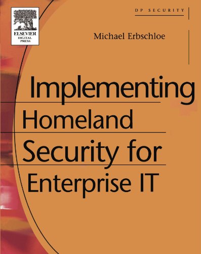 Implementing Homeland Security for Enterprise IT Ebook