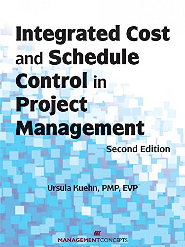 Integrated Cost and Schedule Control in Project Management Ebook