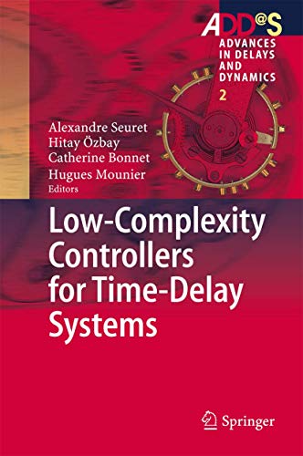 Low-Complexity Controllers for Time-Delay Systems Ebook
