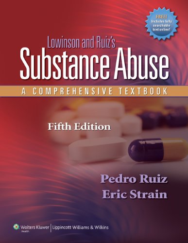 Lowinson and Ruiz?s Substance Abuse: A Comprehensive Textbook Ebook