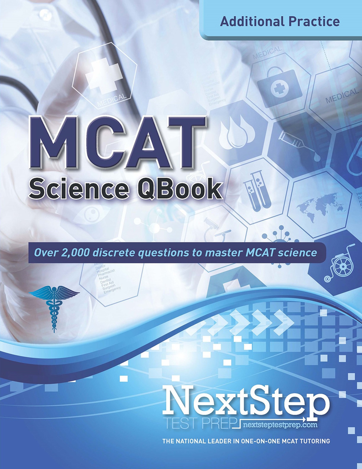 MCAT QBook: Over 2,000 Questions Covering Every MCAT Science Topic eBook