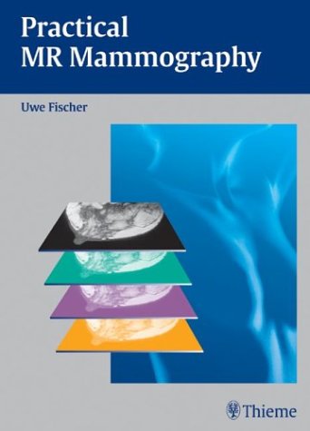 Practical MR Mammography Ebook