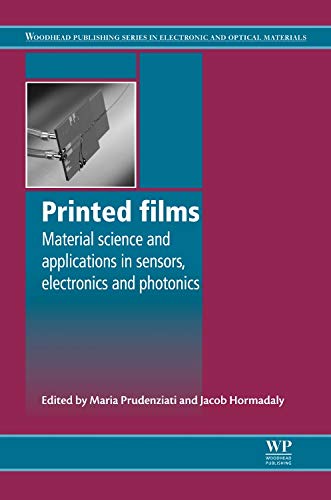Printed Films: Materials Science and Applications in Sensors, Electronics and Photonics Ebook