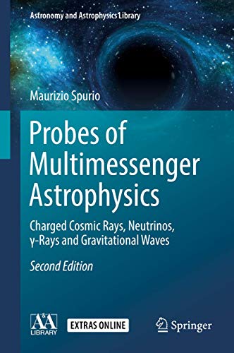 Probes of Multimessenger Astrophysics Ebook