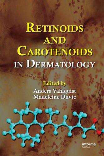 Retinoids and Carotenoids in Dermatology Ebook