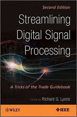 Streamlining Digital Signal Processing: A Tricks of the Trade Guidebook Ebook