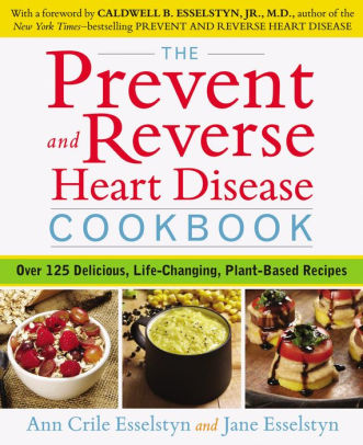 the_prevent_and_reverse_heart_disease_cookbook_over_125_delicious_life-changing_plant-based_recipes_ebook_4497.jpg