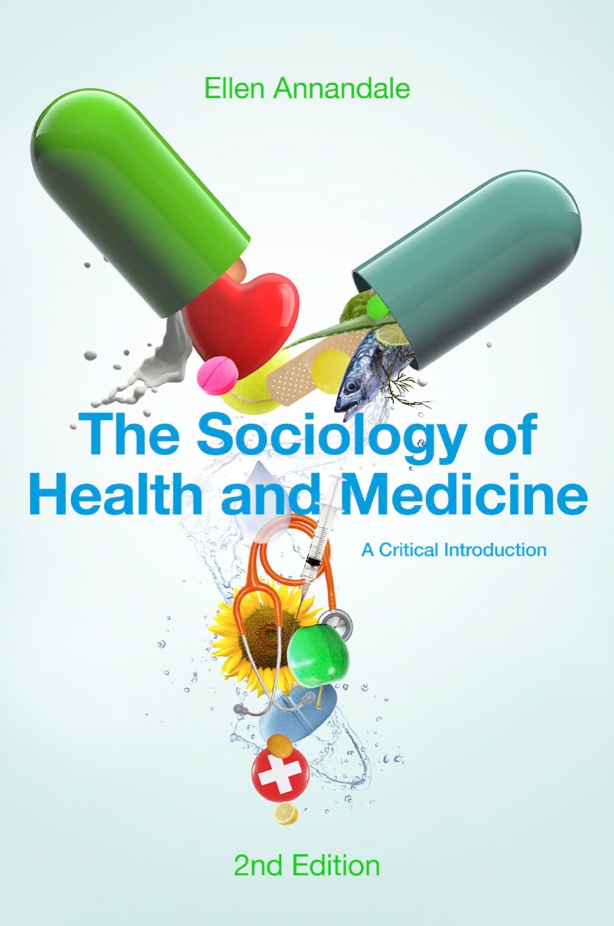 The Sociology of Health and Medicine - A Critical Introduction 2e eBook