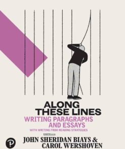 Along These Lines: Writing Paragraphs and Essays, 8th Edition