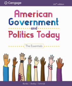 American Government and Politics Today: The Essentials, 20th Edition