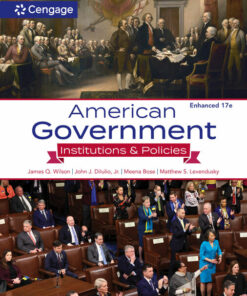 American Government: Institutions & Policies, Enhanced 17th Edition