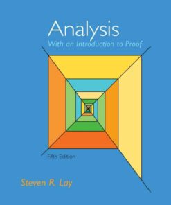 Analysis with an Introduction to Proof, 5th Edition