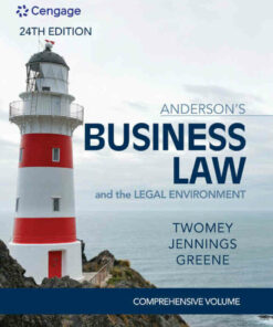 Anderson's Business Law & The Legal Environment, Comprehensive Volume 24th Edition