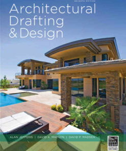 Architectural Drafting and Design, 7th Edition