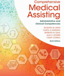 Comprehensive Medical Assisting: Administrative and Clinical Competencies, 6th Edition
