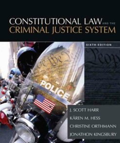 Constitutional Law and the Criminal Justice System, 6th Edition