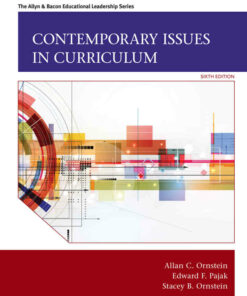 Contemporary Issues in Curriculum, 6th Edition