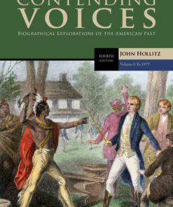 Contending Voices, Volume I: To 1877, 4th Edition