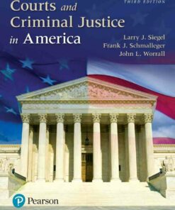 Courts and Criminal Justice in America, 3rd Edition