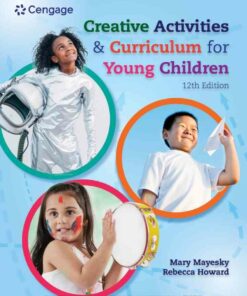 Creative Activities and Curriculum for Young Children, 12th Edition