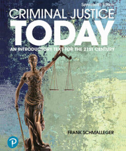 Criminal Justice Today: An Introductory Text for the 21st Century, 17th Edition