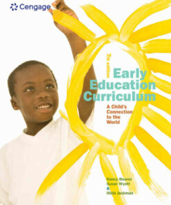 Early Education Curriculum: A Child's Connection to the World, 7th Edition