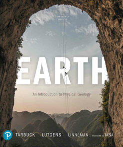 Earth: An Introduction to Physical Geology, 13th Edition