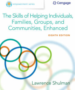 Empowerment Series: The Skills of Helping Individuals, Families, Groups, and Communities, Enhanced 8th Edition
