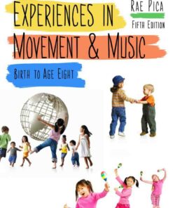 Experiences in Movement and Music, 5th Edition