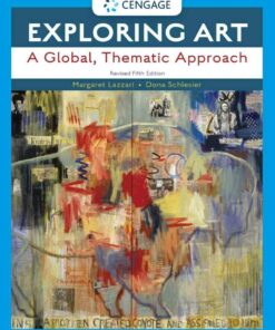 Exploring Art: A Global, Thematic Approach, Revised 5th Edition
