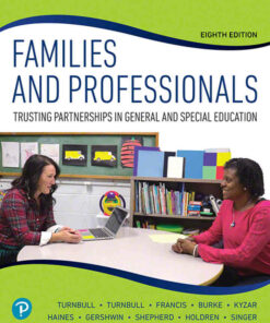 Families and Professionals: Trusting Partnerships in General and Special Education, 8th Edition