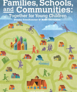 Families, Schools and Communities: Together for Young Children, 5th Edition