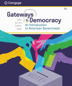 Gateways to Democracy: An Introduction to American Government, 5th Edition