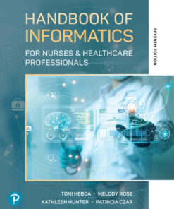Handbook of Informatics for Nurses & Healthcare Professionals, 7th Edition