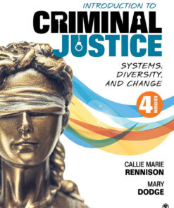 Introduction to Criminal Justice: Systems, Diversity, and Change, 4th Edition