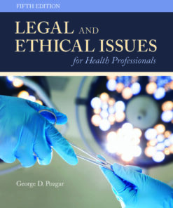Legal and Ethical Issues for Health Professionals, 5th Edition