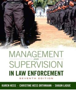 Management and Supervision in Law Enforcement, 7th Edition