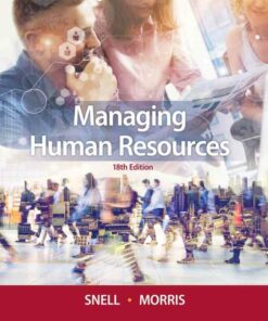 Managing Human Resources, 18th Edition
