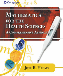 Mathematics for Health Sciences: A Comprehensive Approach, 1st Edition