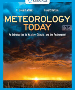 Meteorology Today: An Introduction to Weather, Climate, and the Environment, 13th Edition