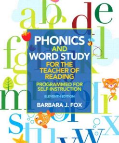 Phonics and Word Study for the Teacher of Reading: Programmed for Self-Instruction, 11th Edition